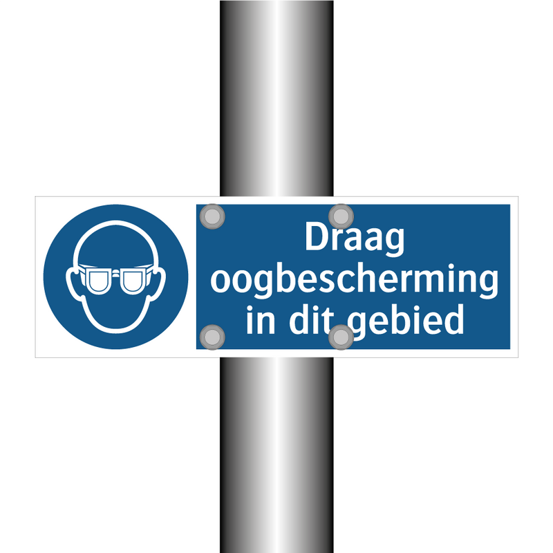 Draag oogbescherming in dit gebied & Draag oogbescherming in dit gebied