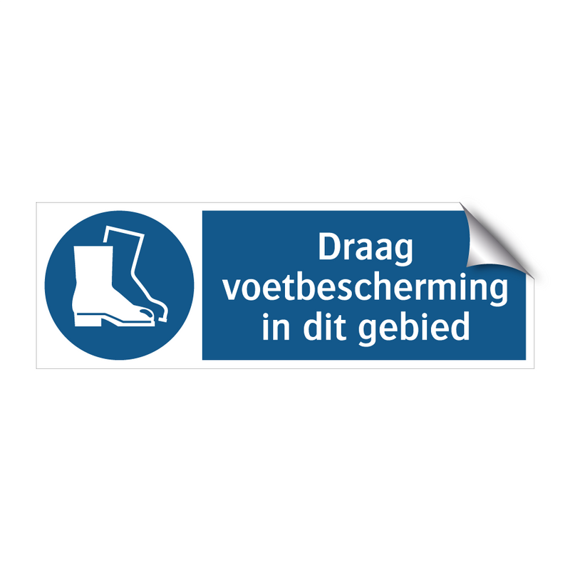 Draag voetbescherming in dit gebied & Draag voetbescherming in dit gebied