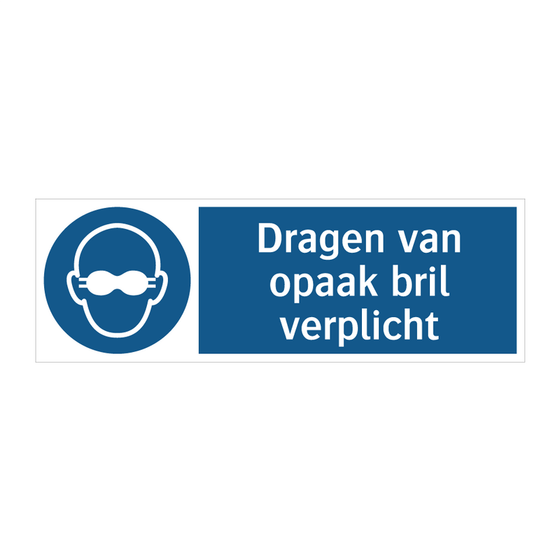 Dragen van opaak bril verplicht & Dragen van opaak bril verplicht & Dragen van opaak bril verplicht