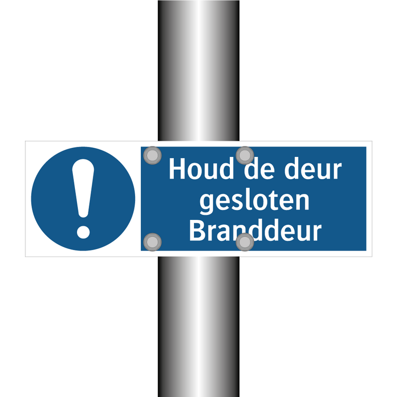 Houd de deur gesloten Branddeur & Houd de deur gesloten Branddeur & Houd de deur gesloten Branddeur