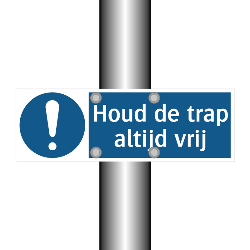 Houd de trap altijd vrij & Houd de trap altijd vrij & Houd de trap altijd vrij