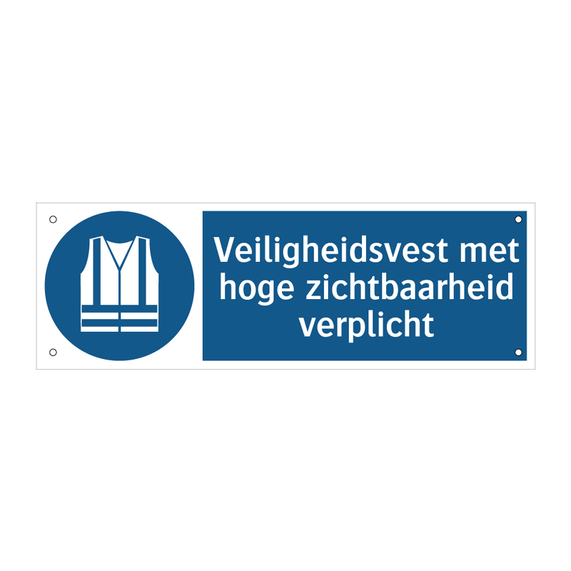 Veiligheidsvest met hoge zichtbaarheid verplicht & Veiligheidsvest met hoge zichtbaarheid verplicht