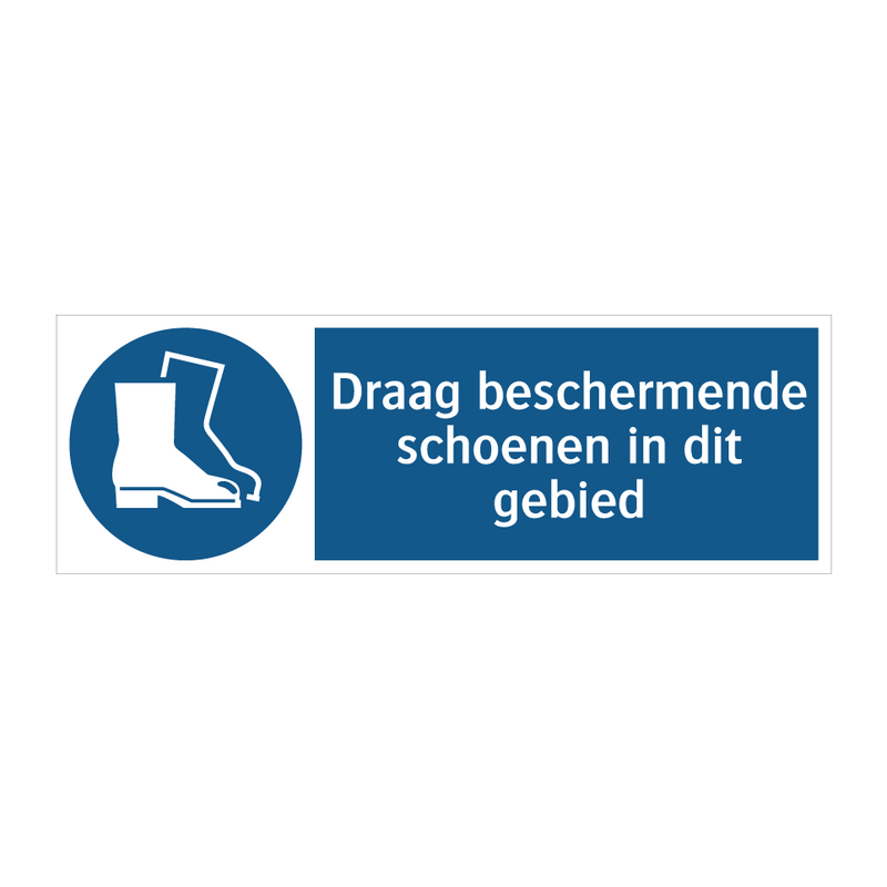 Draag beschermende schoenen in dit gebied & Draag beschermende schoenen in dit gebied