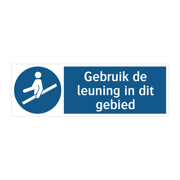 Gebruik de leuning in dit gebied & Gebruik de leuning in dit gebied