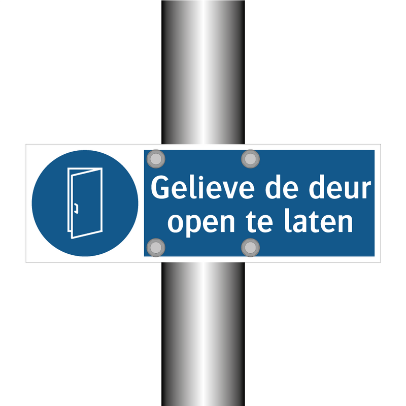 Gelieve de deur open te laten & Gelieve de deur open te laten & Gelieve de deur open te laten