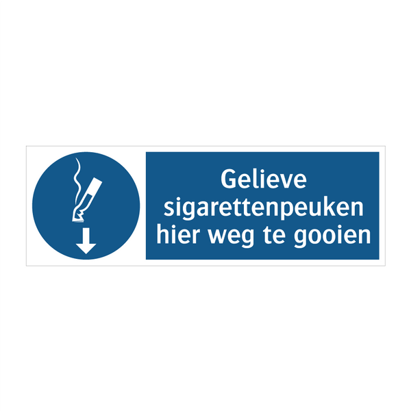 Gelieve sigarettenpeuken hier weg te gooien & Gelieve sigarettenpeuken hier weg te gooien