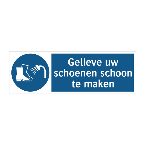 Gelieve uw schoenen schoon te maken & Gelieve uw schoenen schoon te maken