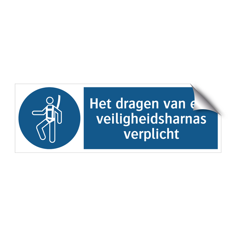 Het dragen van een veiligheidsharnas verplicht & Het dragen van een veiligheidsharnas verplicht