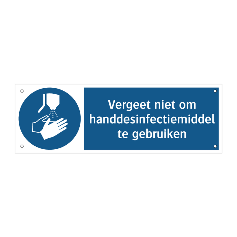 Vergeet niet om handdesinfectiemiddel te gebruiken