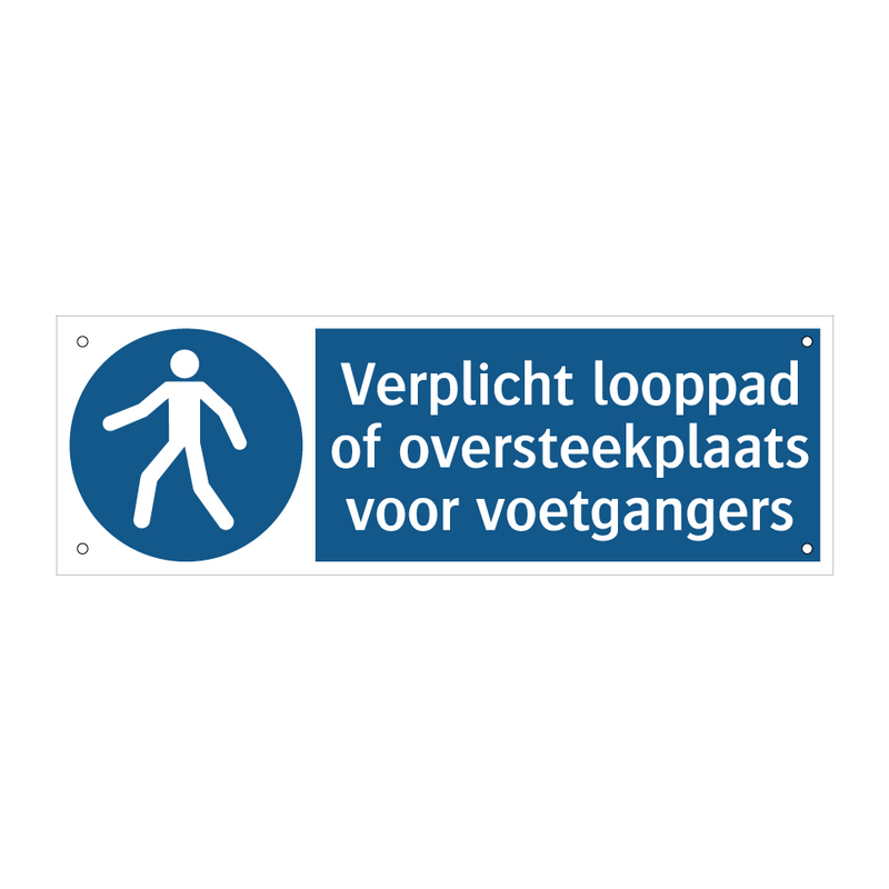 Verplicht looppad of oversteekplaats voor voetgangers