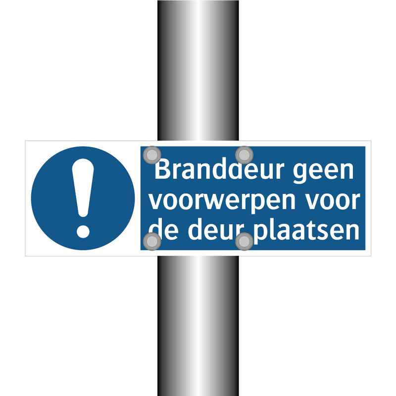 Branddeur geen voorwerpen voor de deur plaatsen & Branddeur geen voorwerpen voor de deur plaatsen