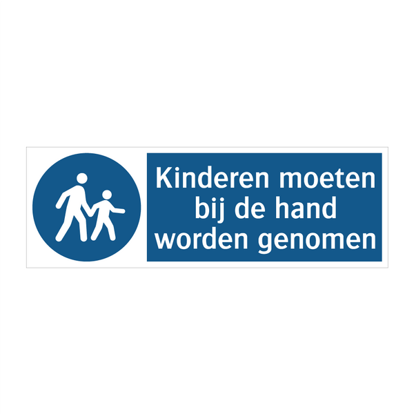 Kinderen moeten bij de hand worden genomen & Kinderen moeten bij de hand worden genomen