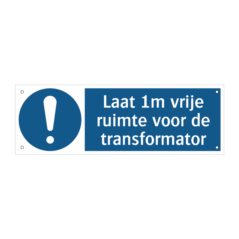 Laat 1m vrije ruimte voor de transformator & Laat 1m vrije ruimte voor de transformator