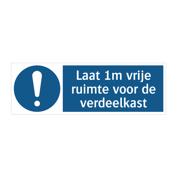 Laat 1m vrije ruimte voor de verdeelkast & Laat 1m vrije ruimte voor de verdeelkast