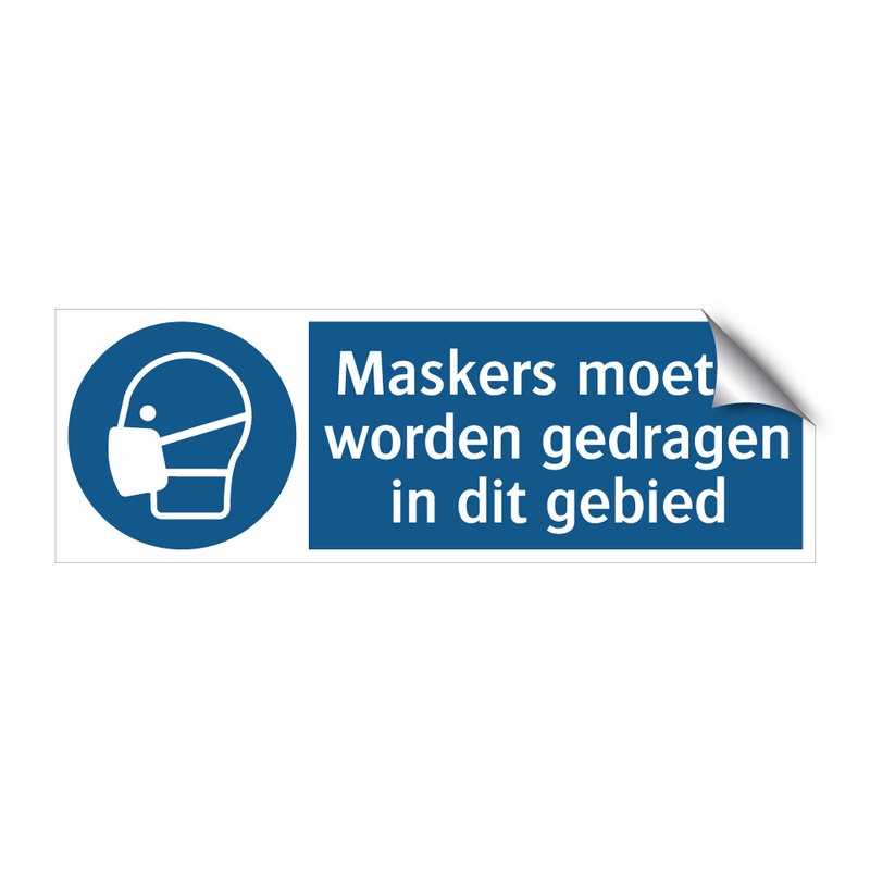 Maskers moeten worden gedragen in dit gebied & Maskers moeten worden gedragen in dit gebied