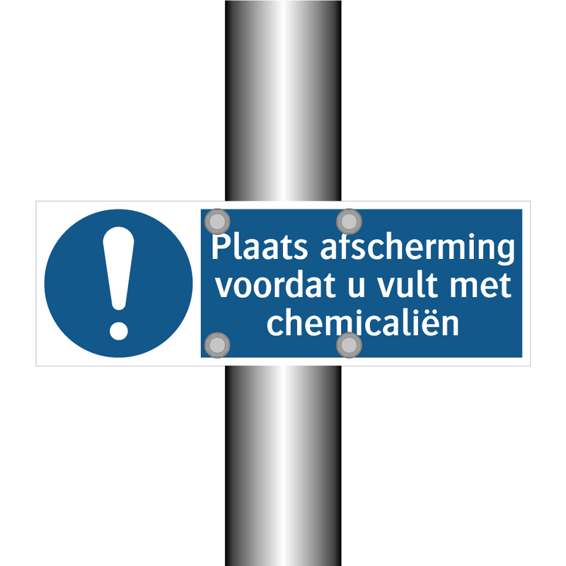 Plaats afscherming voordat u vult met chemicaliën