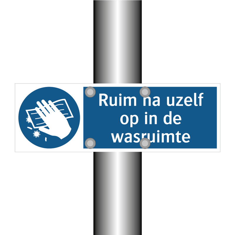 Ruim na uzelf op in de wasruimte & Ruim na uzelf op in de wasruimte