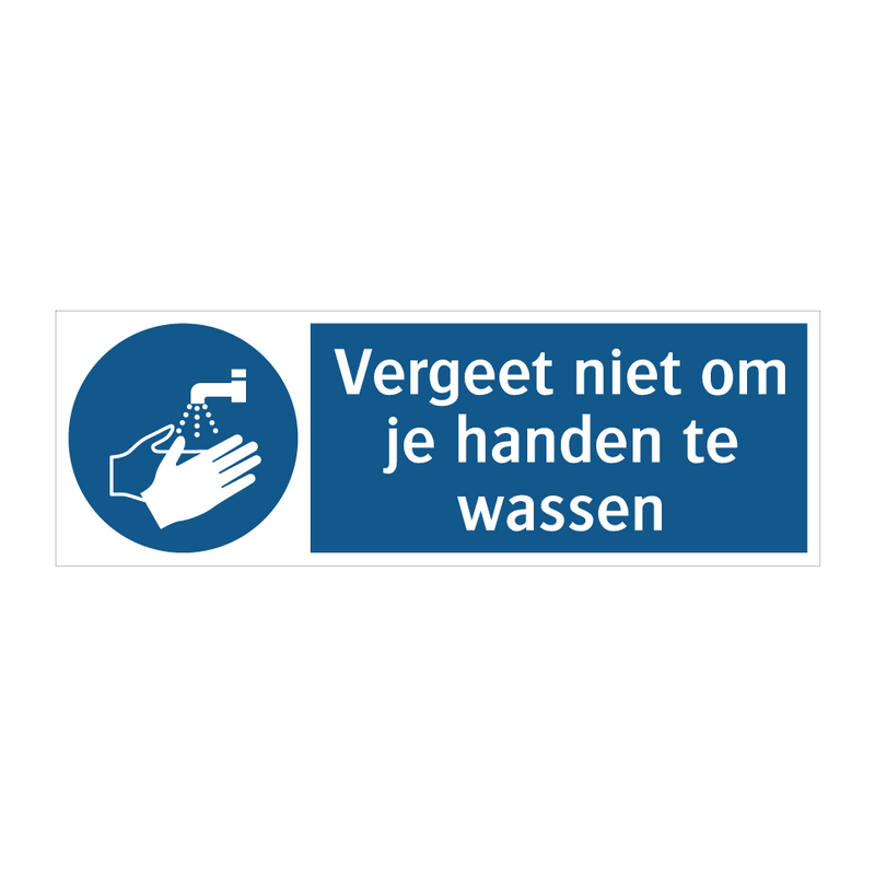 Vergeet niet om je handen te wassen & Vergeet niet om je handen te wassen