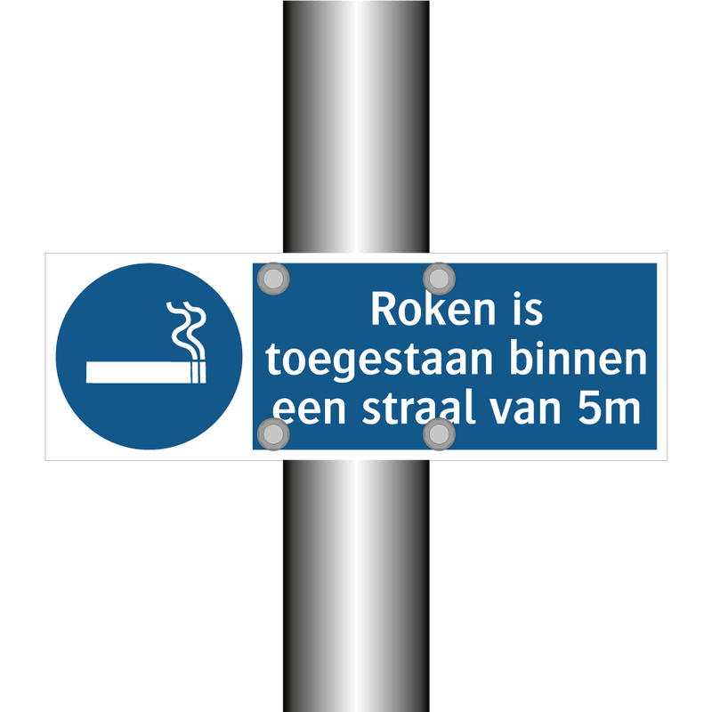 Roken is toegestaan binnen een straal van 5m & Roken is toegestaan binnen een straal van 5m