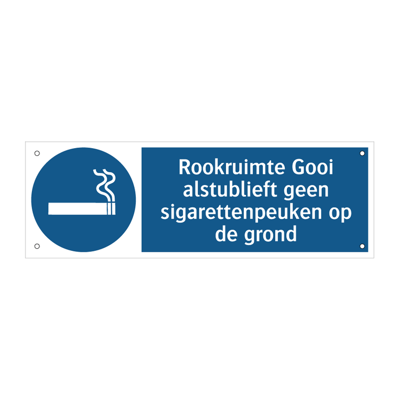 Rookruimte Gooi alstublieft geen sigarettenpeuken op de grond