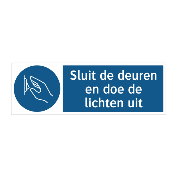 Sluit de deuren en doe de lichten uit & Sluit de deuren en doe de lichten uit