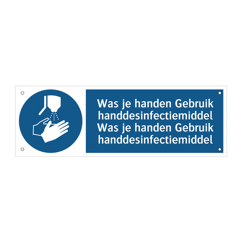 Was je handen Gebruik handdesinfectiemiddel Was je handen Gebruik handdesinfectiemiddel