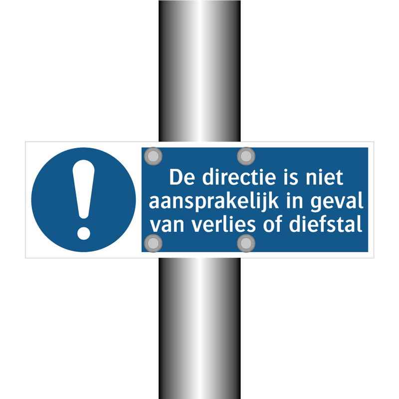 De directie is niet aansprakelijk in geval van verlies of diefstal