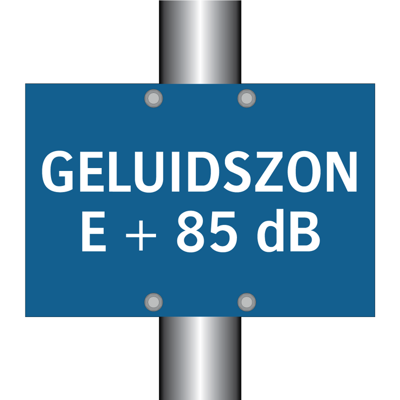 GELUIDSZONE + 85 dB & GELUIDSZONE + 85 dB & GELUIDSZONE + 85 dB & GELUIDSZONE + 85 dB