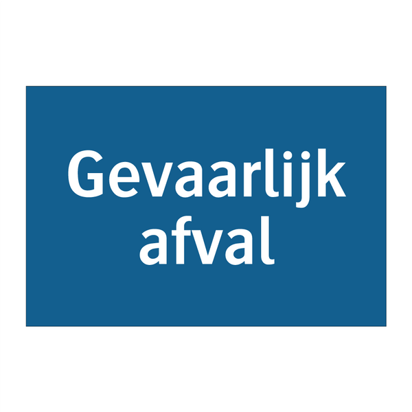 Gevaarlijk afval & Gevaarlijk afval & Gevaarlijk afval & Gevaarlijk afval & Gevaarlijk afval