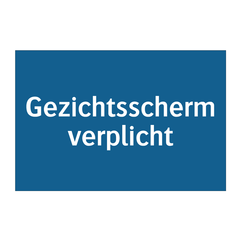 Gezichtsscherm verplicht & Gezichtsscherm verplicht & Gezichtsscherm verplicht