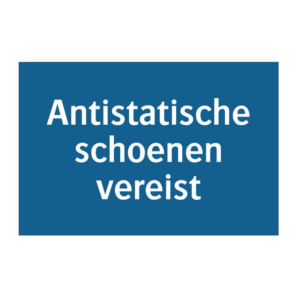 Antistatische schoenen vereist & Antistatische schoenen vereist & Antistatische schoenen vereist