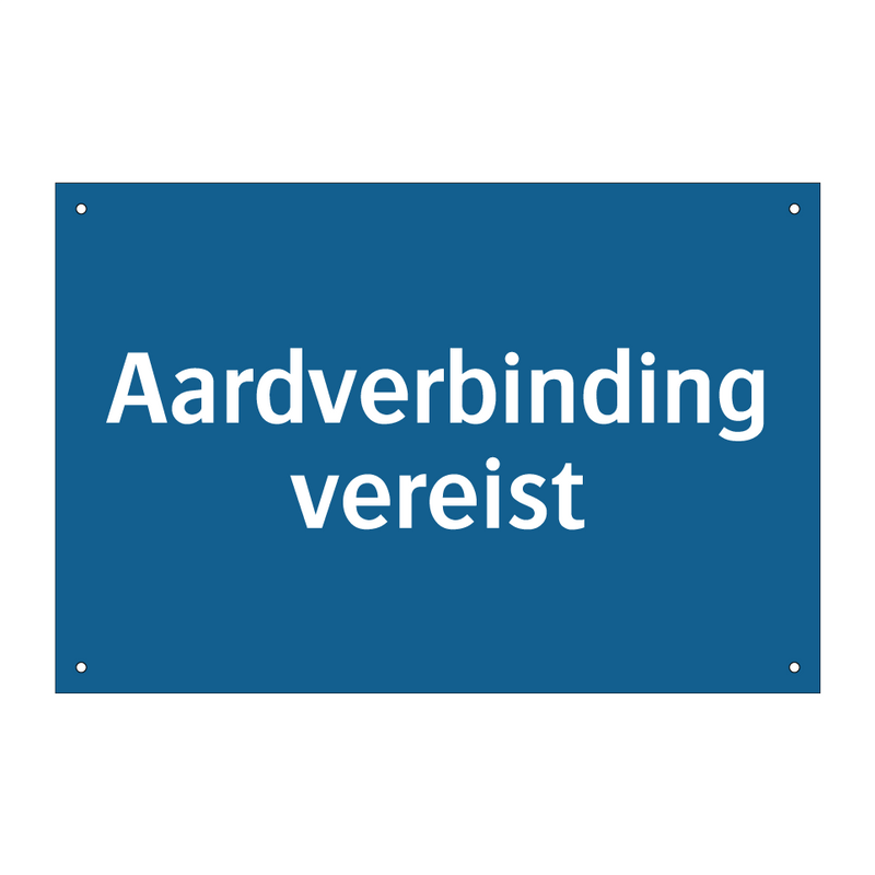 Aardverbinding vereist & Aardverbinding vereist & Aardverbinding vereist & Aardverbinding vereist