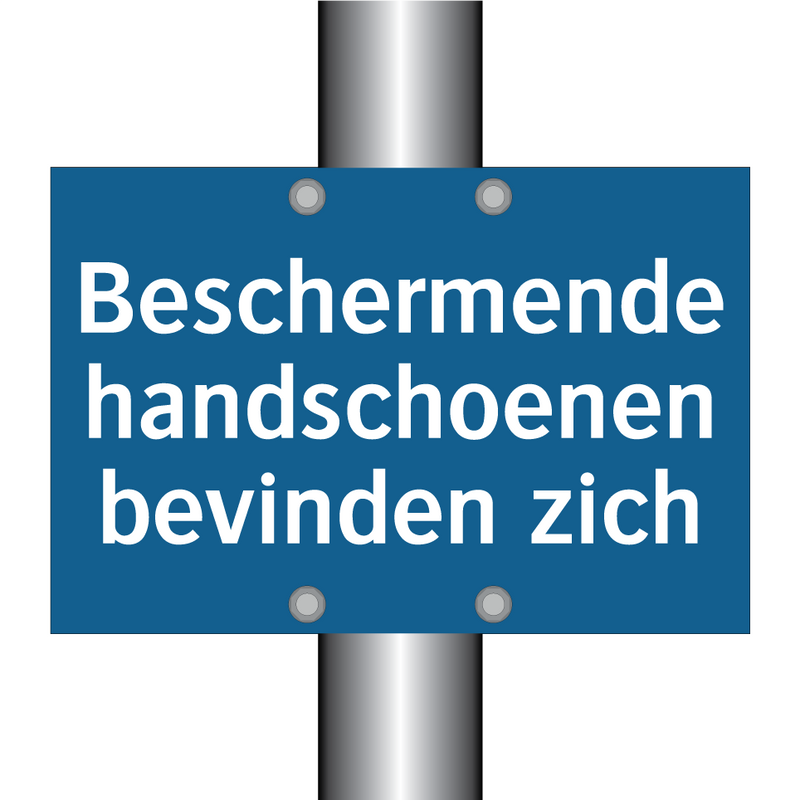 Beschermende handschoenen bevinden zich & Beschermende handschoenen bevinden zich