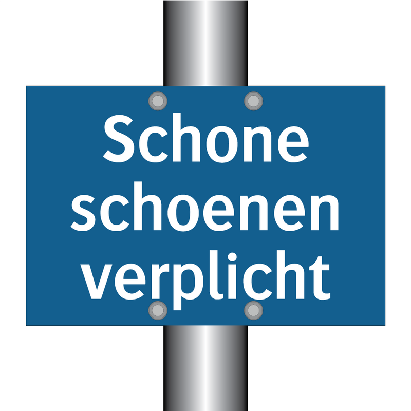 Schone schoenen verplicht & Schone schoenen verplicht & Schone schoenen verplicht