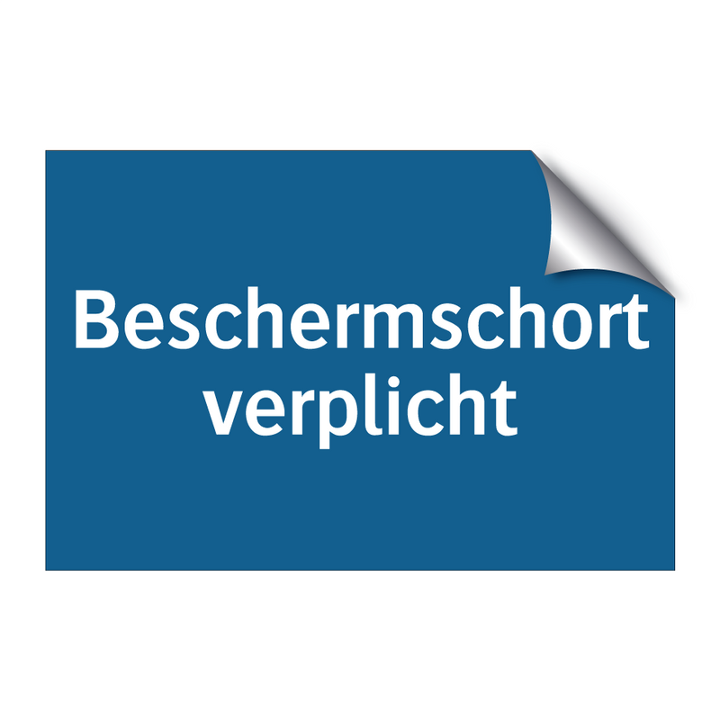 Beschermschort verplicht & Beschermschort verplicht & Beschermschort verplicht