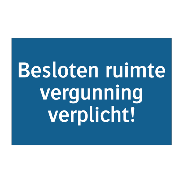 Besloten ruimte vergunning verplicht! & Besloten ruimte vergunning verplicht!