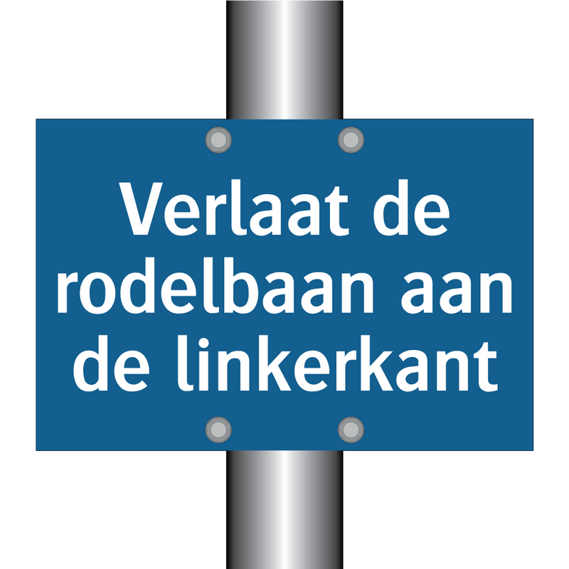 Verlaat de rodelbaan aan de linkerkant & Verlaat de rodelbaan aan de linkerkant