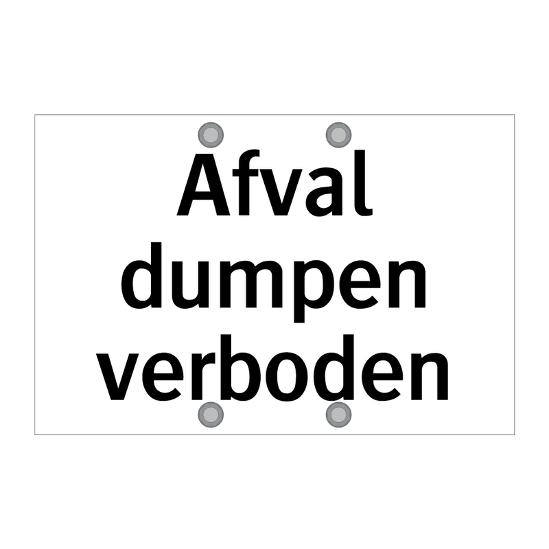 Afval dumpen verboden & Afval dumpen verboden & Afval dumpen verboden & Afval dumpen verboden