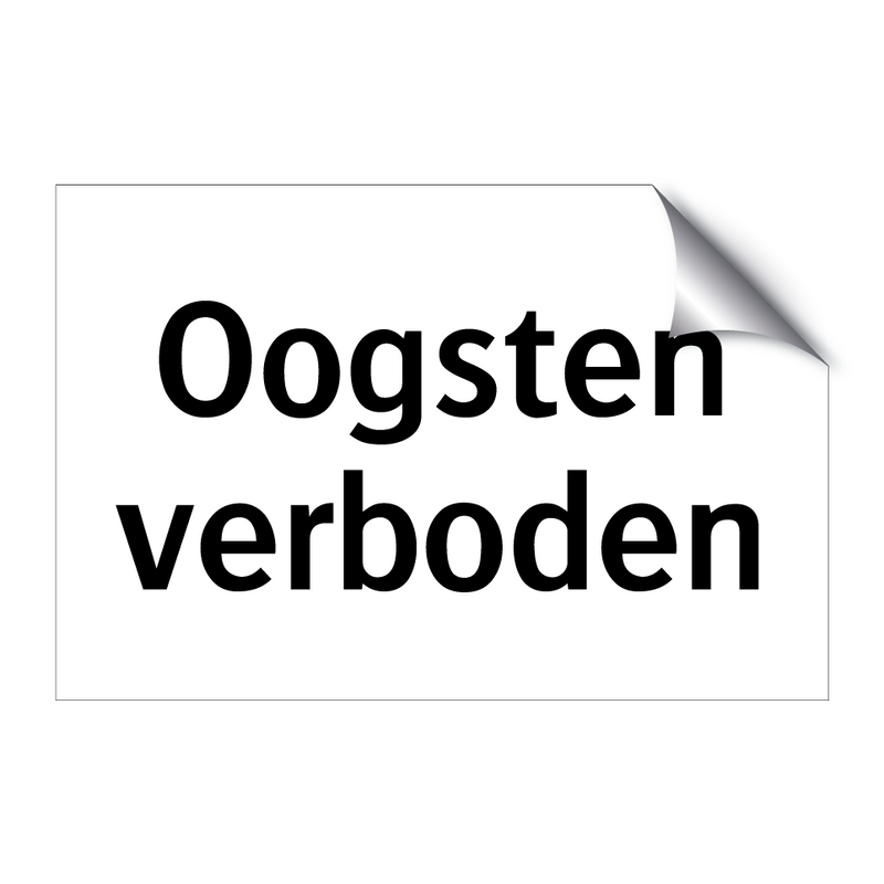 Oogsten verboden & Oogsten verboden & Oogsten verboden & Oogsten verboden