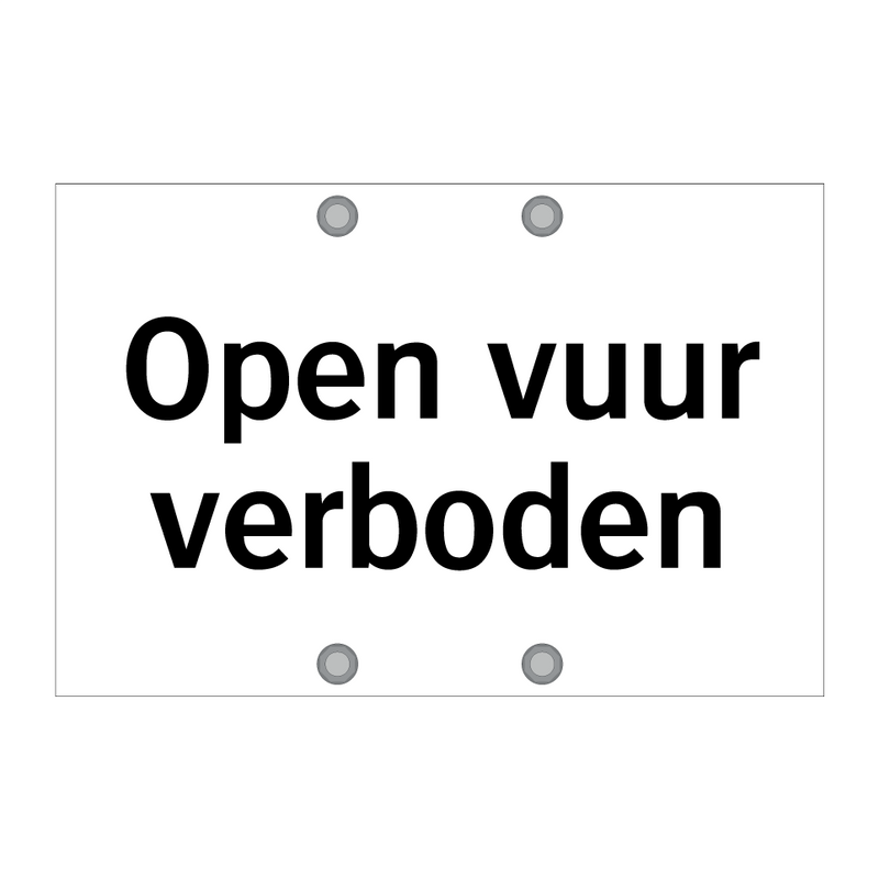 Open vuur verboden & Open vuur verboden & Open vuur verboden & Open vuur verboden