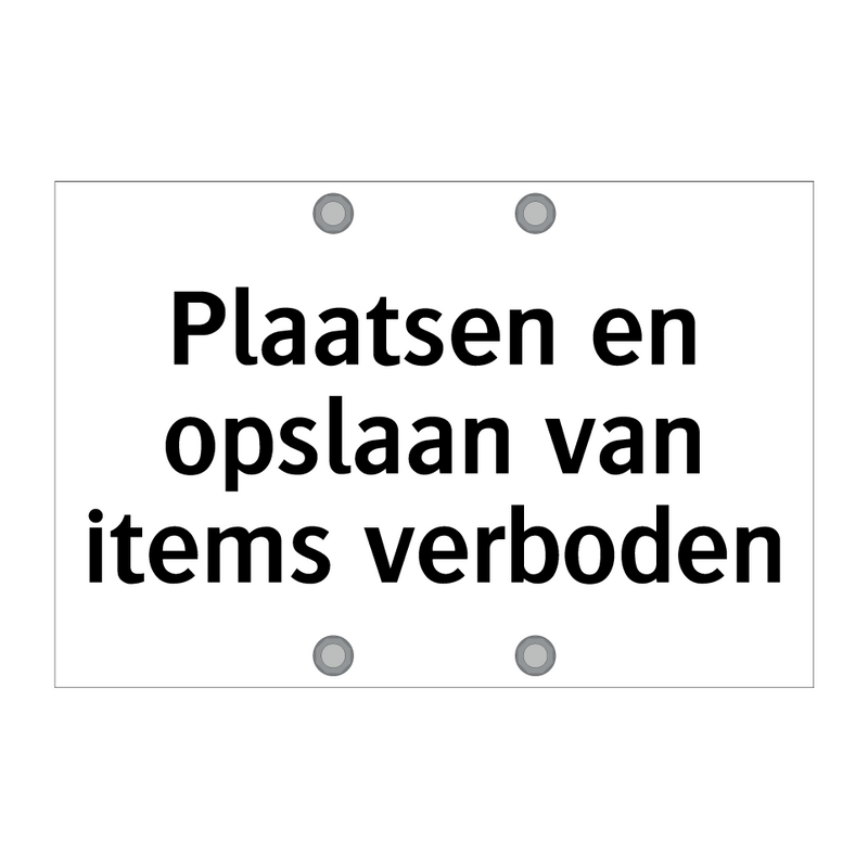 Plaatsen en opslaan van items verboden & Plaatsen en opslaan van items verboden