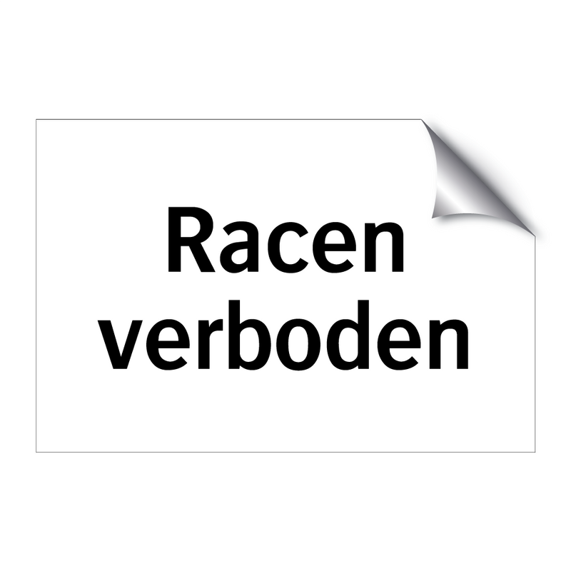 Racen verboden & Racen verboden & Racen verboden & Racen verboden