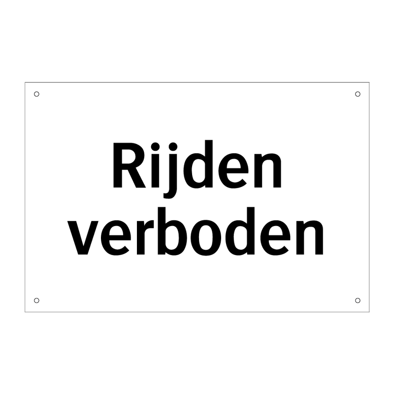 Rijden verboden & Rijden verboden & Rijden verboden & Rijden verboden & Rijden verboden