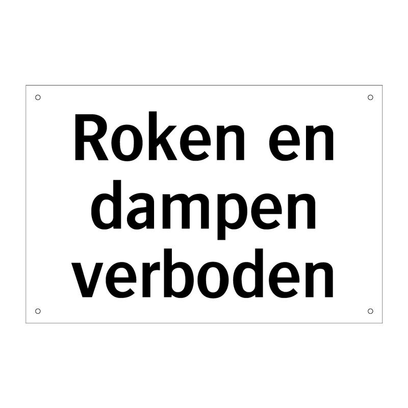 Roken en dampen verboden & Roken en dampen verboden & Roken en dampen verboden