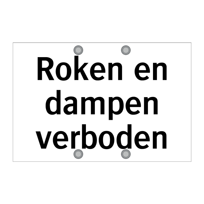 Roken en dampen verboden & Roken en dampen verboden & Roken en dampen verboden