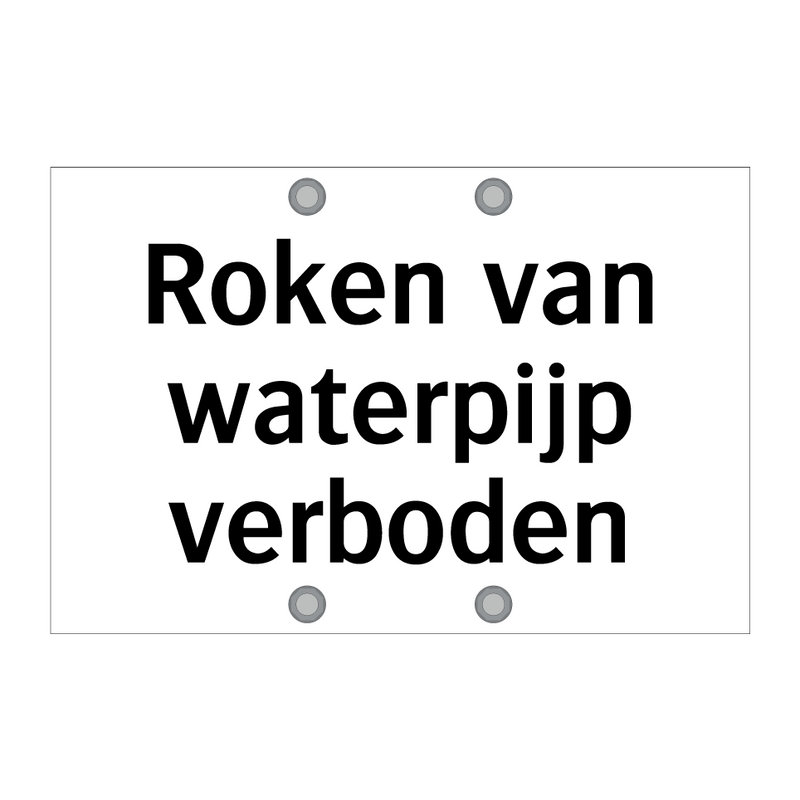 Roken van waterpijp verboden & Roken van waterpijp verboden & Roken van waterpijp verboden