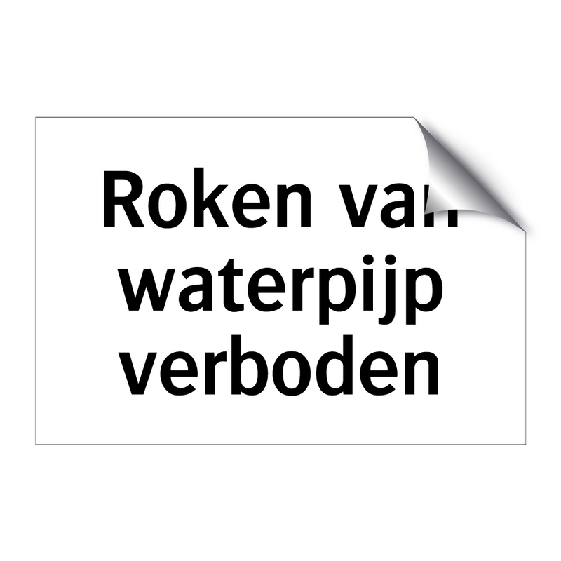 Roken van waterpijp verboden & Roken van waterpijp verboden & Roken van waterpijp verboden