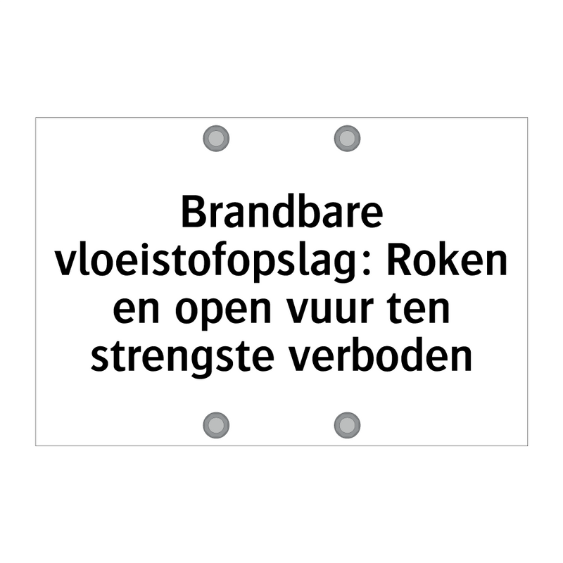 Brandbare vloeistofopslag: Roken en open vuur ten strengste verboden