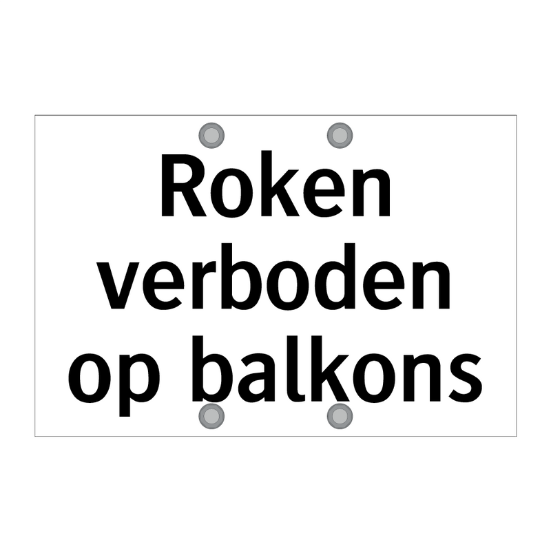 Roken verboden op balkons & Roken verboden op balkons & Roken verboden op balkons