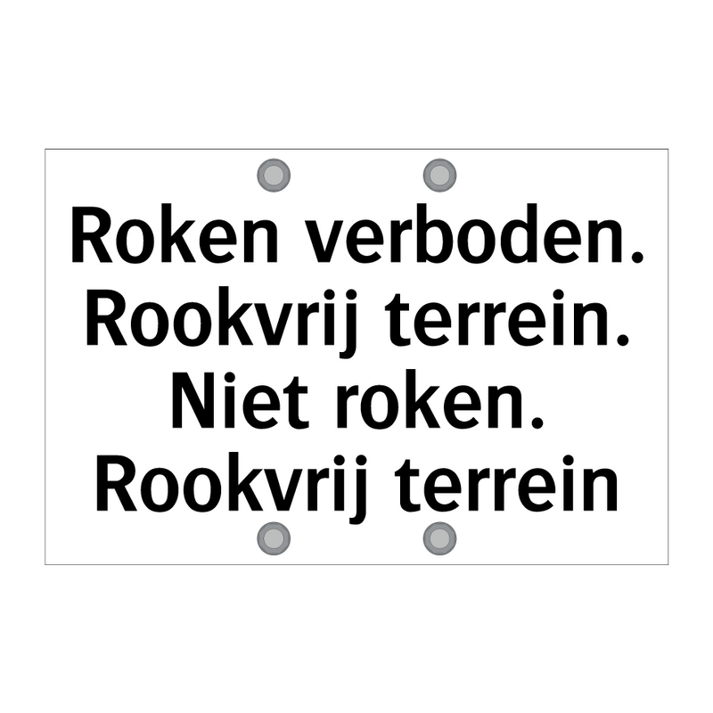 Roken verboden. Rookvrij terrein. Niet roken. Rookvrij terrein